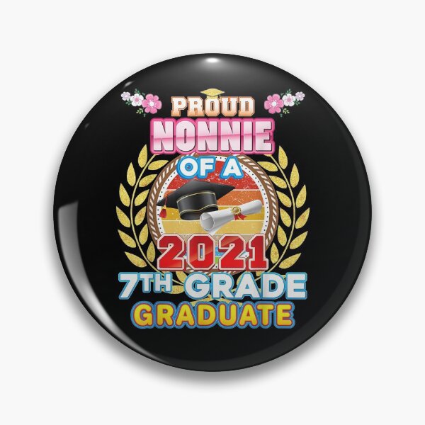Item preview, Proud Nonnie Of A 2021 7th Grade Graduate Last Day School Gift  designed and sold by lindafrances.