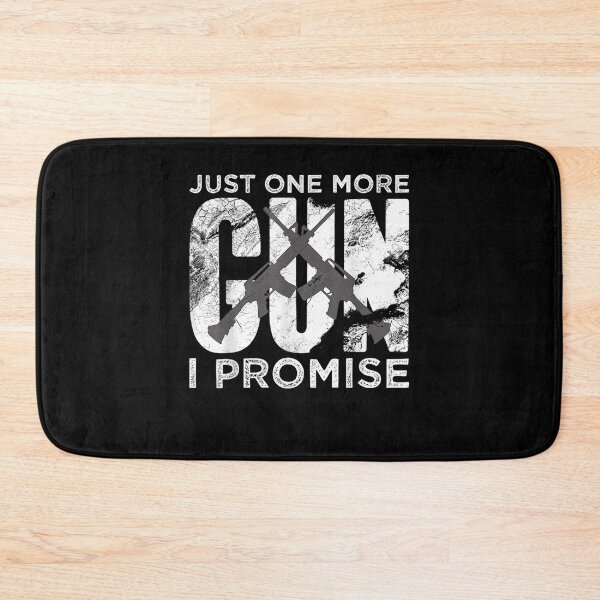 Item preview, Mens Just One More Gun I Promise Gift  designed and sold by lindafrances.