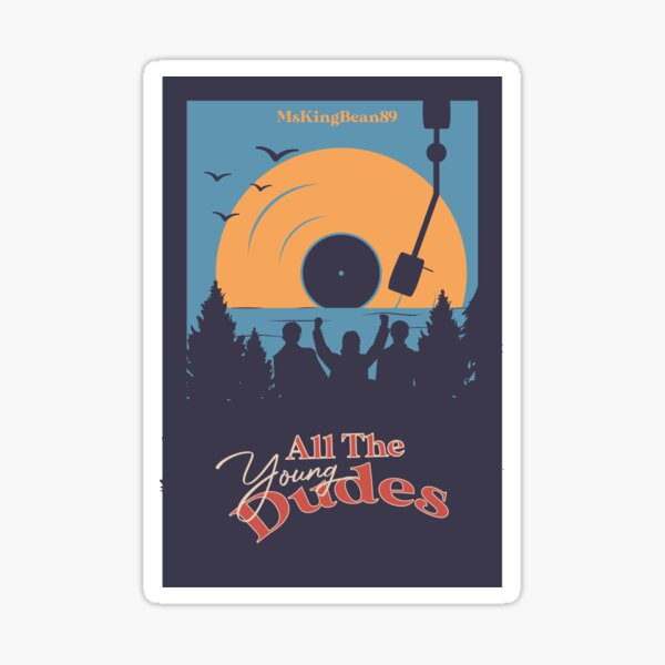 All the Young Dudes Cover 3 Sticker