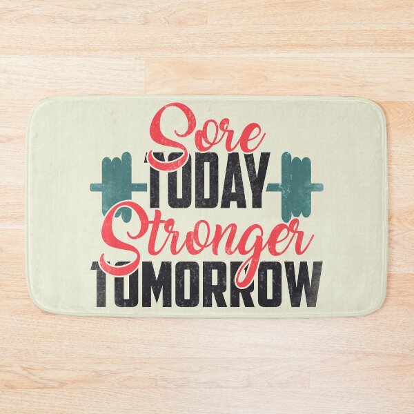Item preview, Sore Today Stronger Tomorrow Gym Motivation designed and sold by motivationaltee.