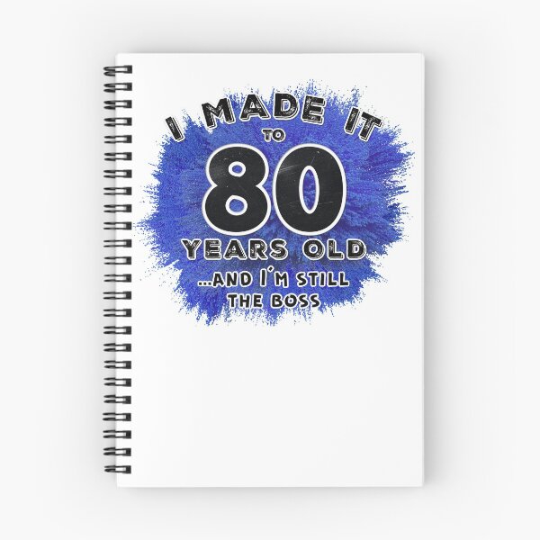 Item preview, I made it to 80 and I am still the boss designed and sold by Julie Lucas.