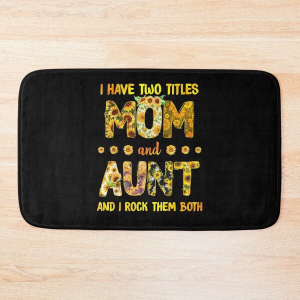 Item preview, I Have Two Titles Mom And Aun Sunflower Gift  designed and sold by lindafrances.