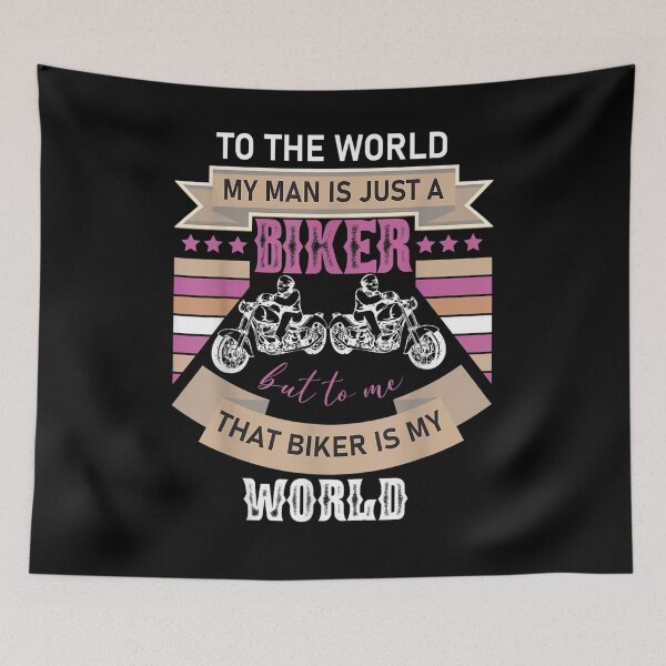 Item preview, To The World My Man Is Just A Biker Motorcycle Gf Gift  designed and sold by lindafrances.