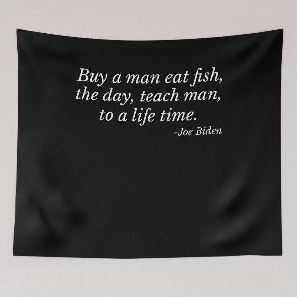 Item preview, Buy A Man Eat Fish The Day Teach Man To A Life Time Gift  designed and sold by lindafrances.