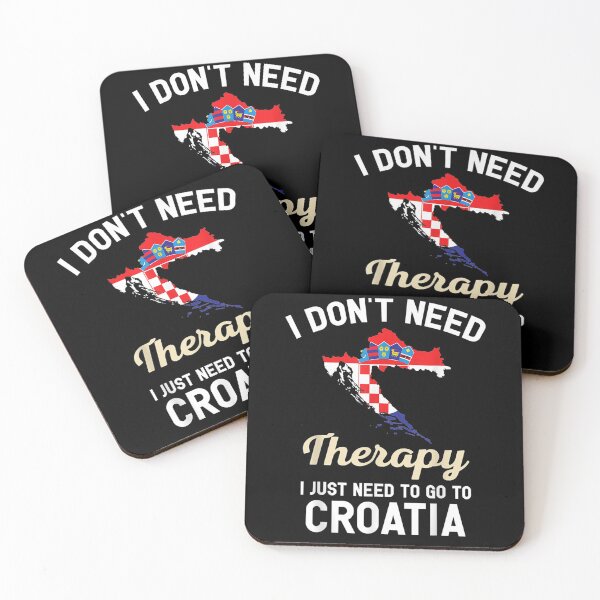 Item preview, I Don't Need Therapy I Just Need To Go Croatia Men Women Gift  designed and sold by rubysheila.