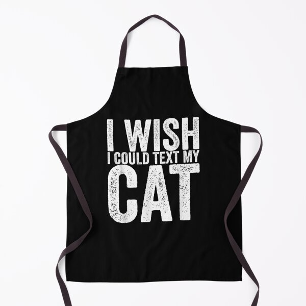 Item preview, I Wish I Could Text My Cat Gift  designed and sold by rubysheila.