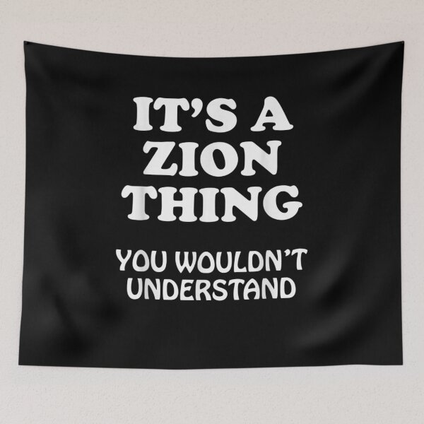 Item preview, Its A Zion Thing You Wouldnt Understand Family Reunion Gift  designed and sold by lindafrances.