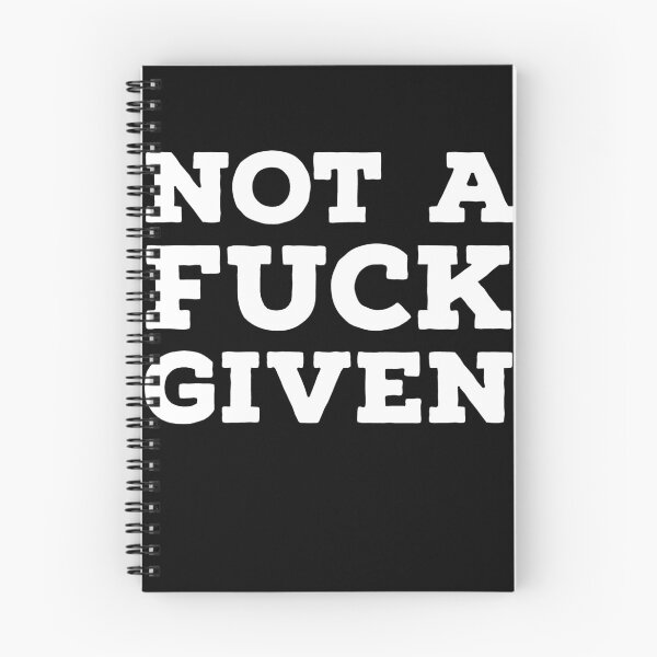 Item preview, Not A Fuck Given designed and sold by JirfHend.