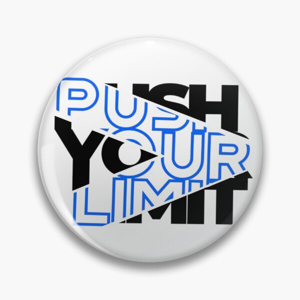 Item preview, Push Your Limit T-Shirt, Motivation Quotes T-Shirt. designed and sold by OAPod.