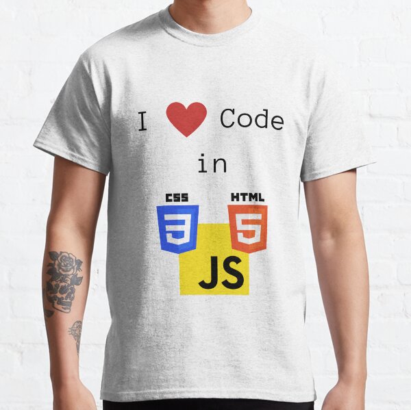 I love to Code in HTML5/CSS3/JavaScript Classic T-Shirt
