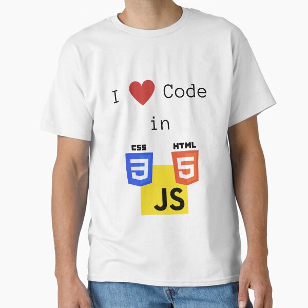 I love to Code in HTML5/CSS3/JavaScript Classic T-Shirt