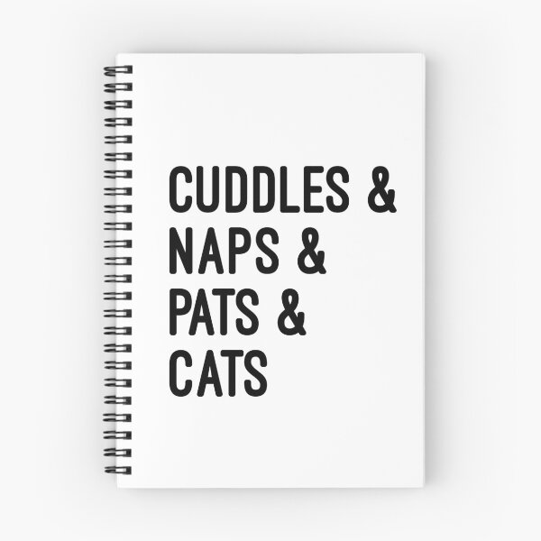 Item preview, Cuddles and naps and pats and cats designed and sold by UncleStuScience.