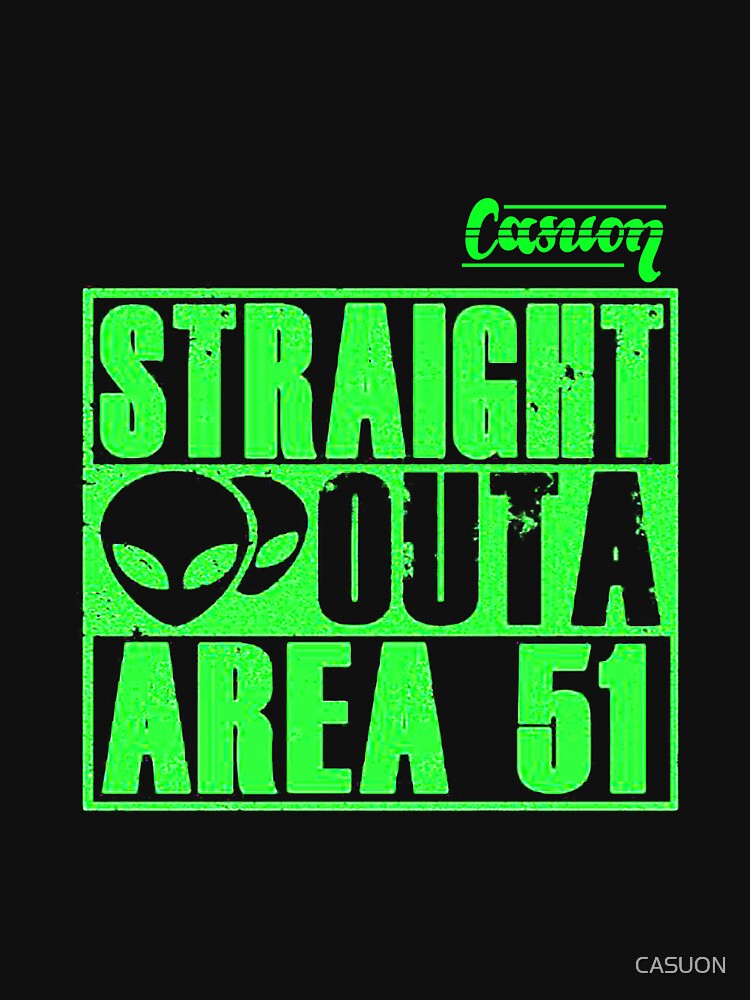 Thumbnail 7 of 7, Classic T-Shirt, Straight Outs Area 51 - Casuon designed and sold by CASUON.