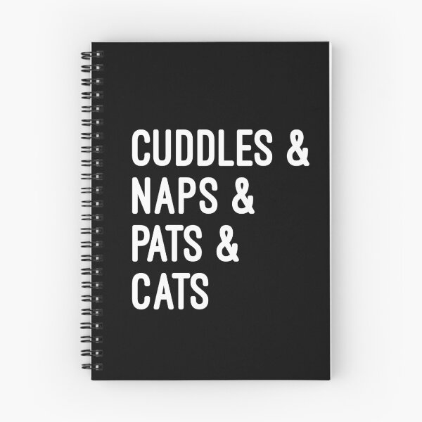 Item preview, Cuddles and naps and pats and cats designed and sold by UncleStuScience.