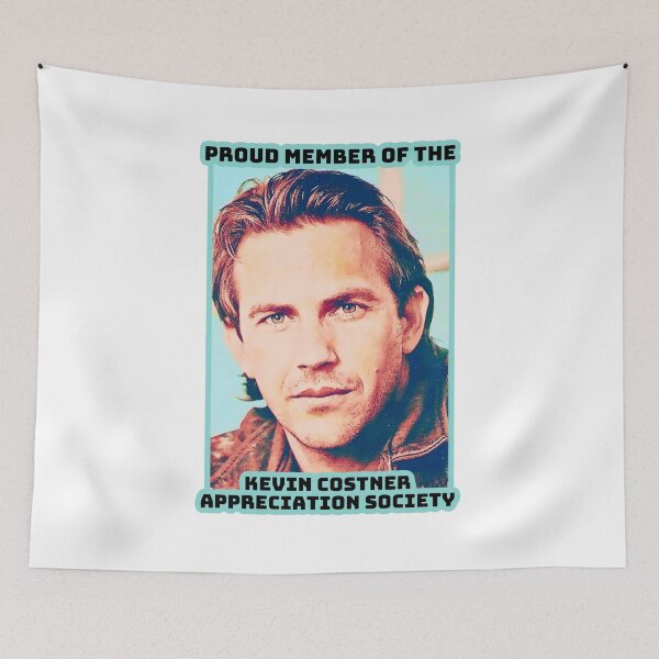 Item preview, Proud Member of the Kevin Costner Appreciation Society designed and sold by Cuttintees.
