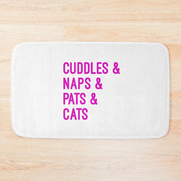 Item preview, Cuddles and naps and pats and cats designed and sold by UncleStuScience.