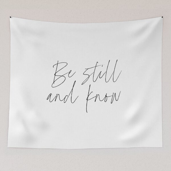 Item preview, Be still and know designed and sold by KatrinElise.