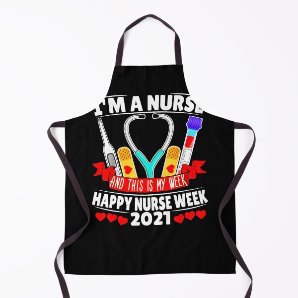 Item preview, Im A Nurse And This Is My Week Happy Nurse Week 2021 designed and sold by MARKCARNEY.