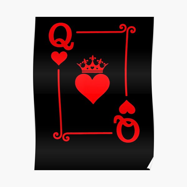 Queen Of Hearts Posters Redbubble Queen Of Hearts Posters Redbubble