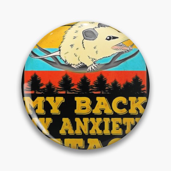 Item preview, MY NECK MY BACK MY ANXIETY ATTACK Funny OPOSSUM designed and sold by MARKCARNEY.