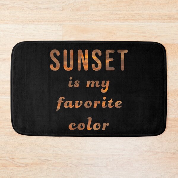 Item preview, Sunset Is My Favorite Color designed and sold by geminivibe.