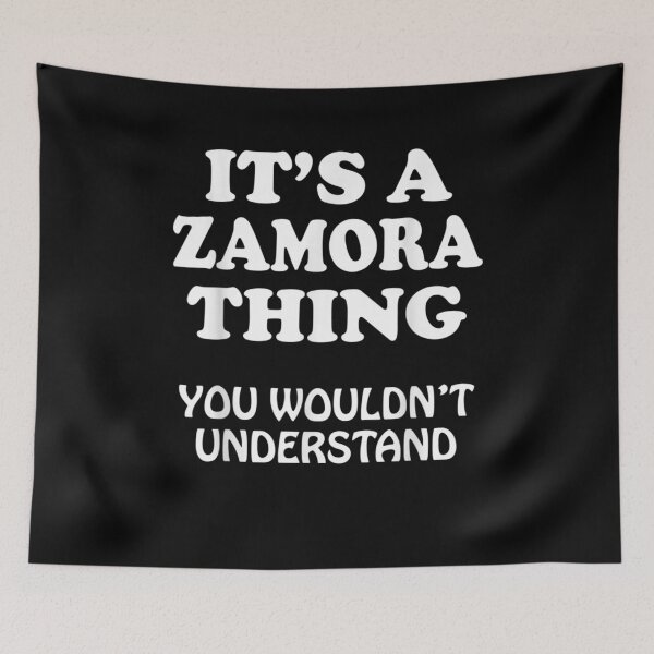 Item preview, Its A Zamora Thing You Wouldnt Understand Family Reunion Gift  designed and sold by rubysheila.