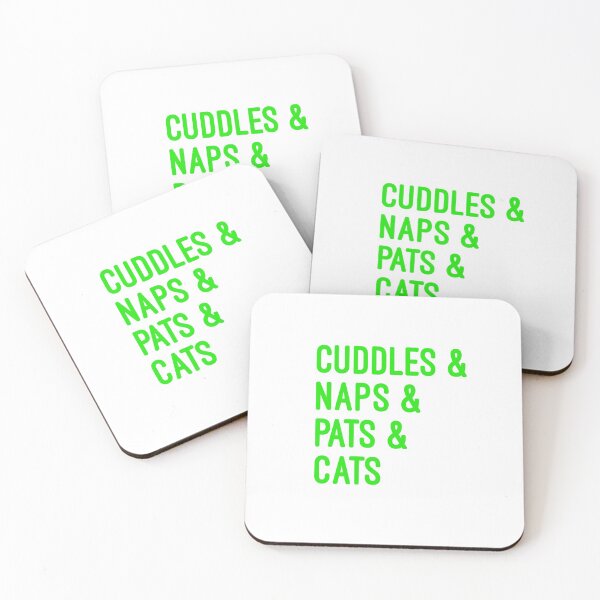 Item preview, Cuddles and naps and pats and cats designed and sold by UncleStuScience.