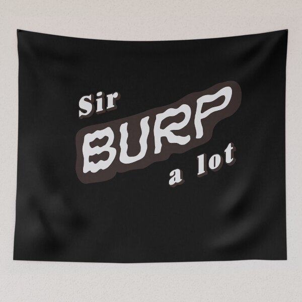 Item preview, Funny baby burper, Sir Burp A Lot designed and sold by mindful iris.