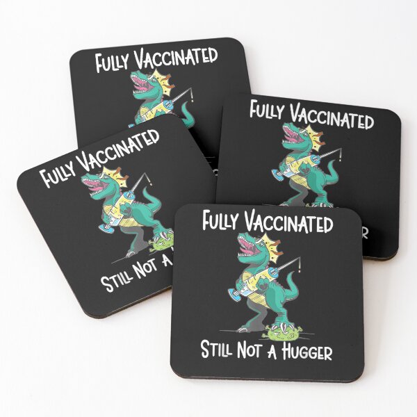 Item preview, Fully Vaccinated Still Not A Hugger Vaccine Dinosaur Gift  designed and sold by lindafrances.
