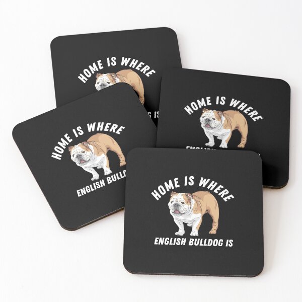 Item preview, Home is where my english bulldog is designed and sold by Theleochick.