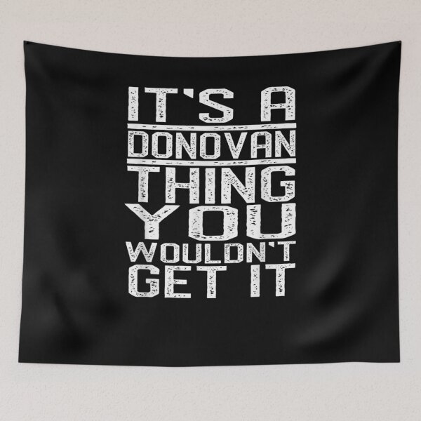 Item preview, It's A Donovan Thing You Wouldn't Get It Last Name Gift  designed and sold by lindafrances.