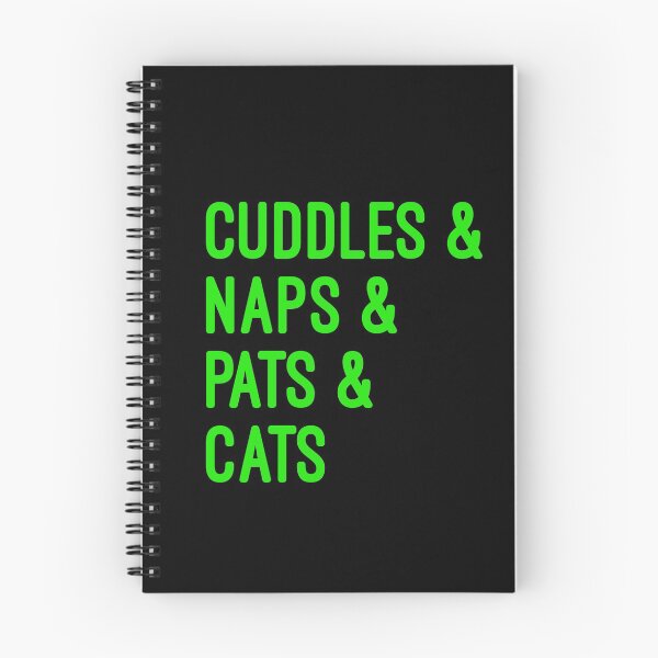 Item preview, Cuddles and naps and pats and cats designed and sold by UncleStuScience.
