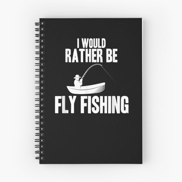 Item preview, Fisher I Would Rather Be Fly Fishing Rod Lake Outdoor Sea Gift  designed and sold by rubysheila.