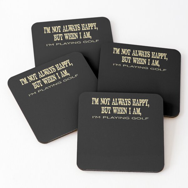 Item preview, I'm Not Always Happy But When I Am I'm Playing Golf Funny Gift  designed and sold by rubysheila.
