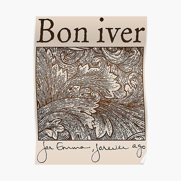Bon Iver - For Emma, Forever Ago Poster