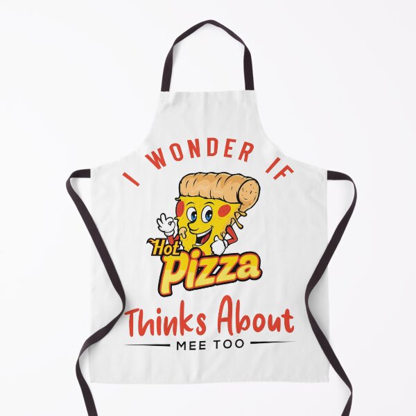 Item preview, I wonder if Pizza Thinks about me too designed and sold by RAIID.