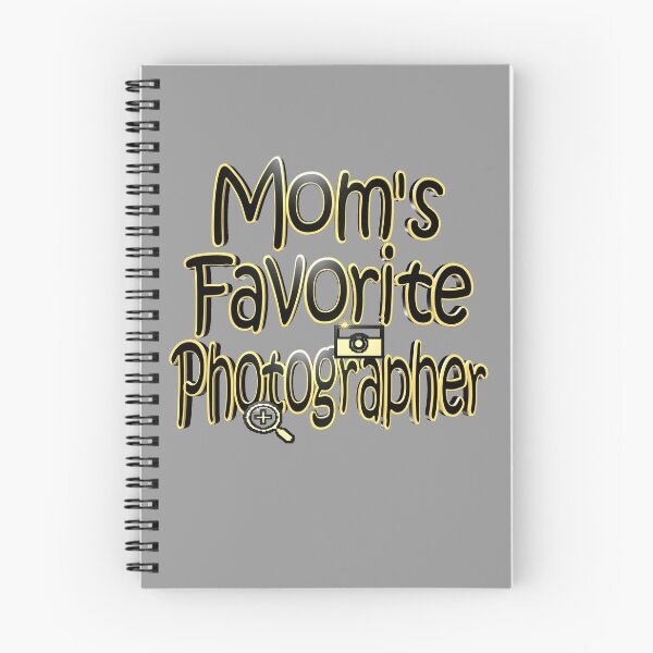 Item preview, Mom's Favorite Photographer designed and sold by toddbrooney.