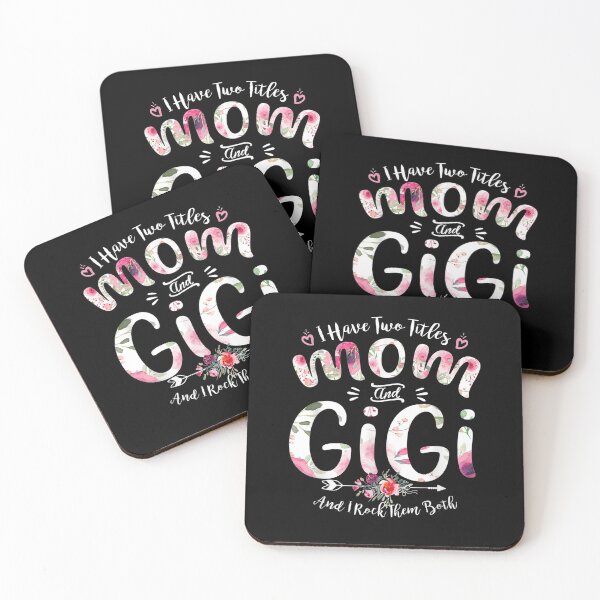 Item preview, I Have Two Titles Mom Gigi Mothers Day Women Funny Gift  designed and sold by rubysheila.