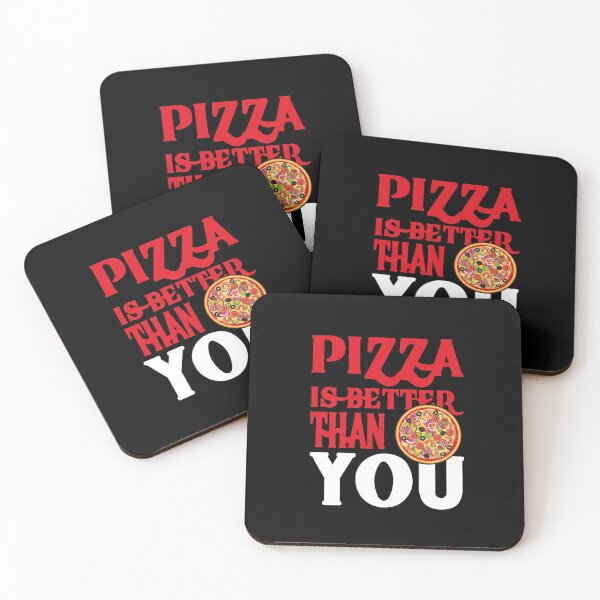 Item preview, Pizza is better than you designed and sold by RAIID.