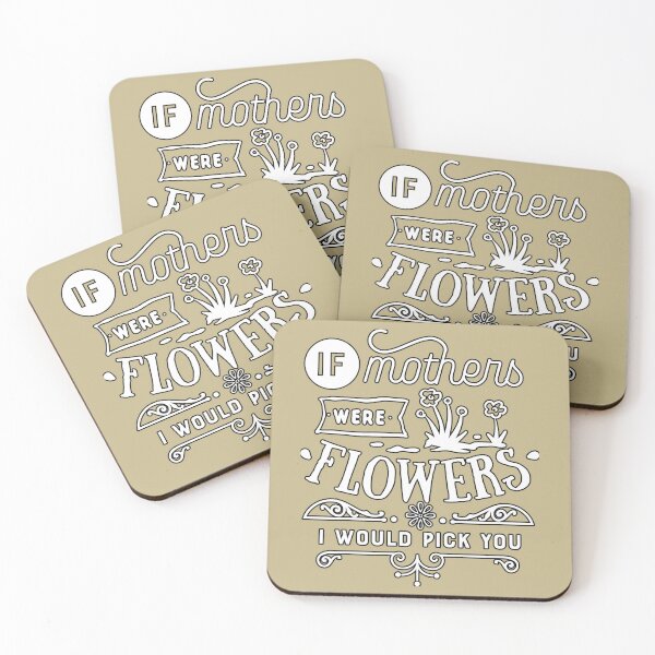 Item preview, If Mothers were flowers, I would pick you Mothers Day Coloring T-shirt,can be colored with fabric pens (not incl), Mom T-shirt,Mother's Day Gift,Mom Birthday gift,Adult/Kid Personalized Gift designed and sold by Chi  Gardens.