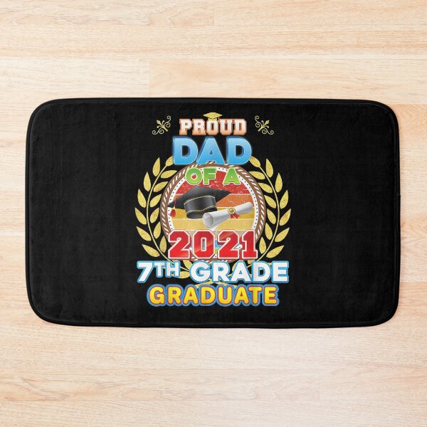 Item preview, Proud Dad Of A 2021 7th Grade Graduate Last Day School Gift  designed and sold by dominique235.