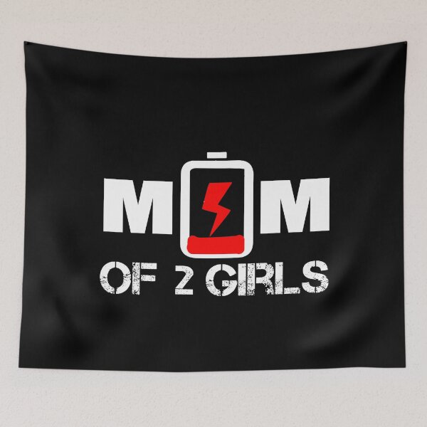 Item preview, Mom Of 2 Girls Low Battery designed and sold by ilias13.