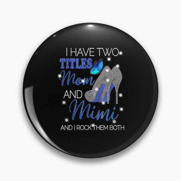 Item preview, I Have Two Titles Mom And Mimi Gift  designed and sold by dominique235.