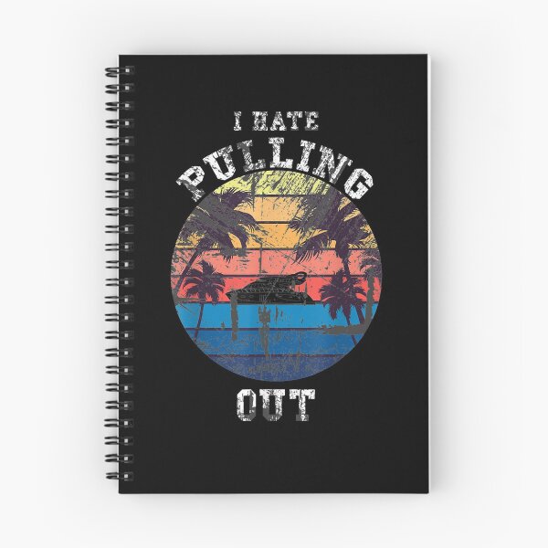Item preview, Funny Camping I Hate Pulling Out Retro Boat Hawai Travel Gift  designed and sold by dominique235.
