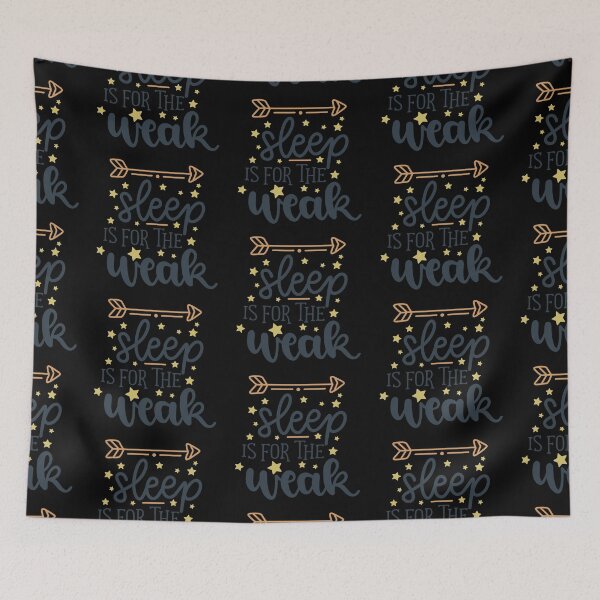 Item preview, Sleep Is For The Weak designed and sold by Phorase.