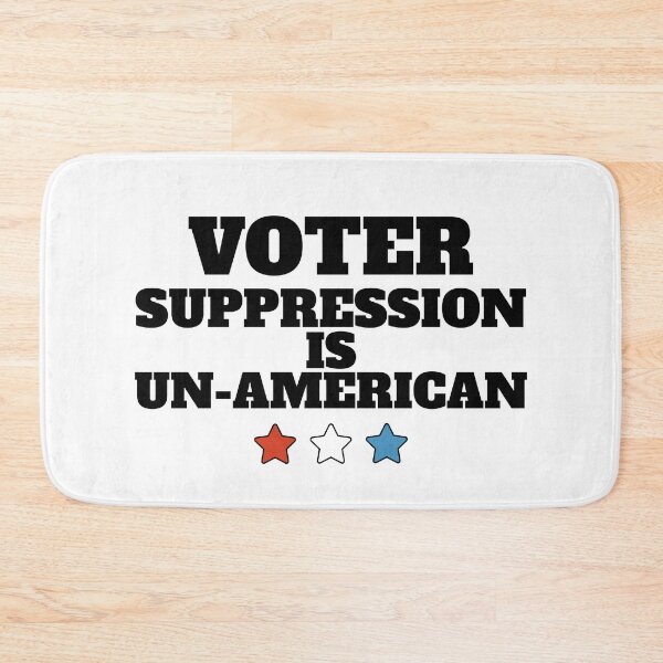 Item preview, Voter Suppression Is Un-American - Bigger Black Text designed and sold by Chubuter.
