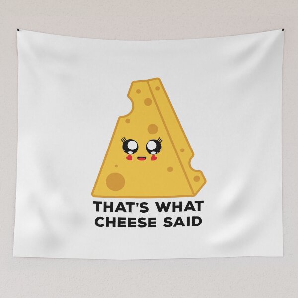 Item preview, Thats What Cheese Said designed and sold by Ashi17.
