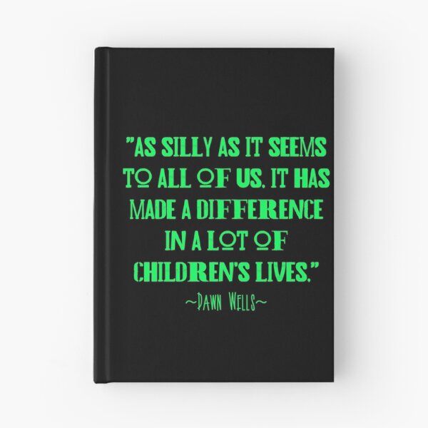 Item preview, Dawn Wells quote designed and sold by Didace.