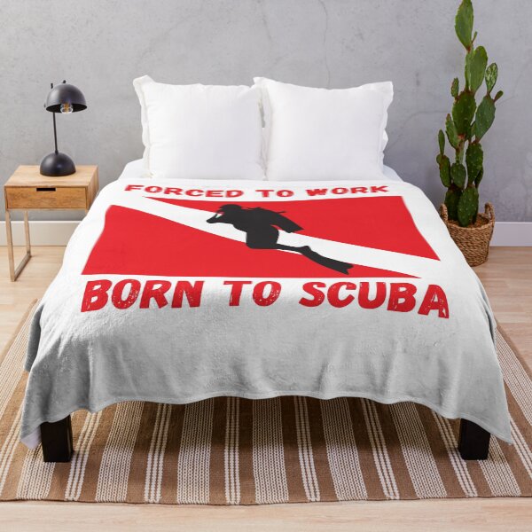 Item preview, Forced To work Born To Scuba Dive designed and sold by Samsdesignshop.