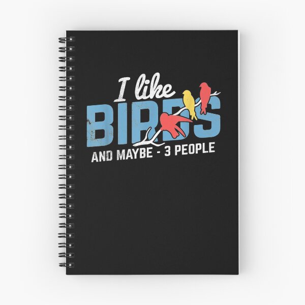 Item preview, I Like Birds And Maybe 3 People Birdwatching Birding Birder Gift  designed and sold by dominique235.